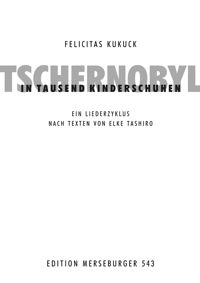 Tschernobyl in tausend Kinderschuhen 