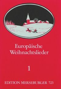 Europäische Weihnachtslieder 1 