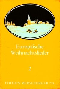 Europäische Weihn8slieder 2 
