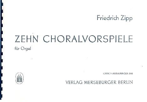 Zehn Choralvorspiele für Orgel 