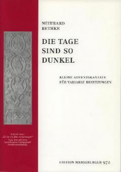 Die Tage sind so dunkel 