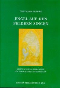 Engel auf den Feldern singen op. 49 