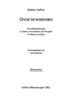 Christ ist erstanden (Choralbearbeitungen zu Ostern, Himmelfahrt und Pfingsten) 