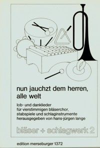 Nun jauchzet dem Herren alle Welt 