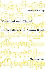 Volkslied und Choral im Schaffen von Armin Knab 