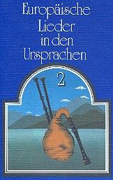 Europäische Lieder in den Ursprachen 2 (UNESCO-Liederbuch) 