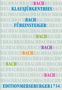 Bach für Einsteiger 