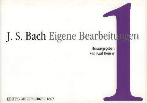 Eigene Bearbeitungen für Orgel 1 