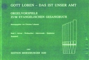 Gott loben, das ist unser Amt. Stammteil 