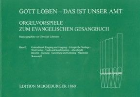 Gott loben, das ist unser Amt 3 
