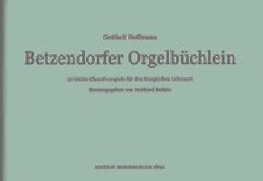 Betzendorfer Orgelbüchlein 