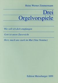 Drei Choralbearbeitungen für Orgel 
