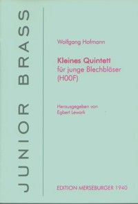 Kleines Quintett für junge Blechbläser (HOOF) 