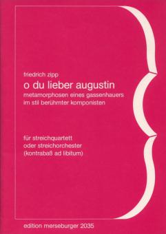 O du lieber Augustin für Streichquartett oder -orchester 