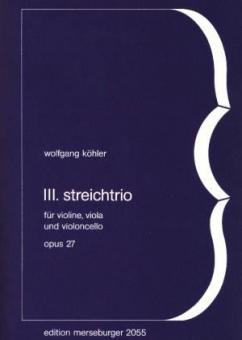 3. Streichtrio op. 27 