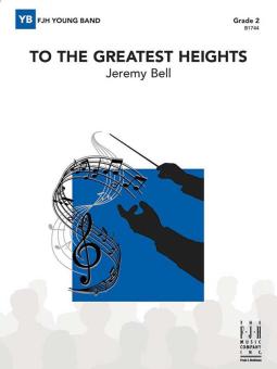 To the Greatest Heights 