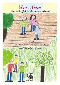 Der Neue - die ersten Tage in einer neuen Schule 