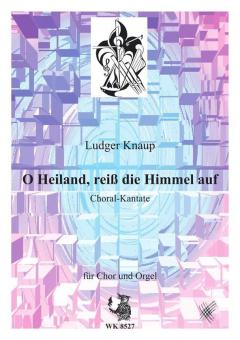 O Heiland, reiß die Himmel auf 