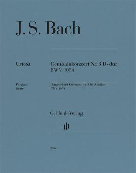 Cembalokonzert Nr. 3 D-dur BWV 1054 