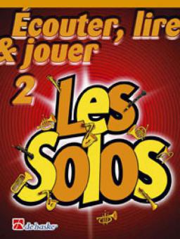 Écouter, lire & jouer - Les Solos 
