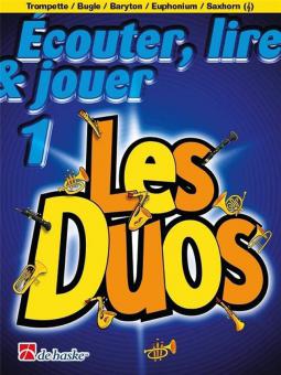 Écouter, lire & jouer 1 - Les Duos 