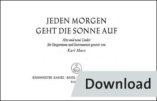 Jeden Morgen geht die Sonne auf 