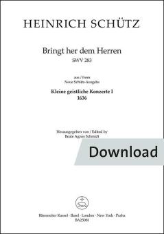 Bringt her dem Herren SWV 283 