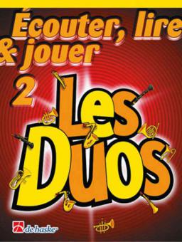 Écouter, lire & jouer 2 - Les Duos 