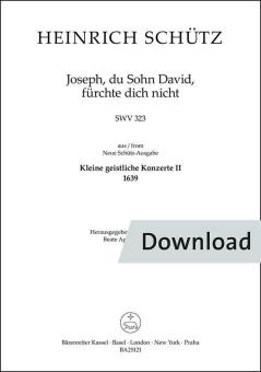Joseph, du Sohn David, fürchte dich nicht SWV 323 