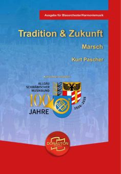 Tradition & Zukunft 