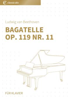 Bagatelle op. 119 Nr. 11 