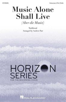 Music Alone Shall Live 