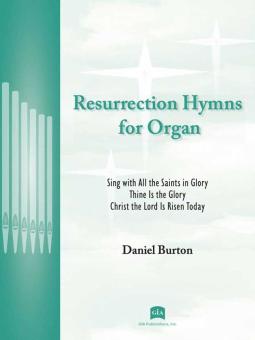 Resurrection Hymns for Organ 