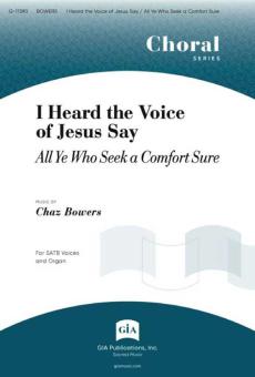 I Heard the Voice of Jesus Say 