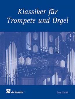 Klassiker für Trompete und Orgel 