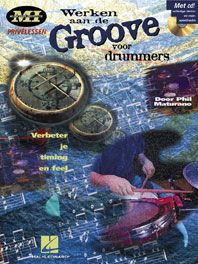 Werken aan de Groove voor Drummers 