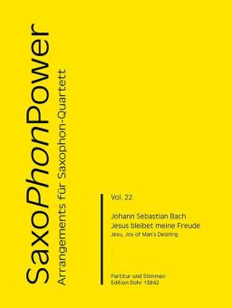 SaxoPhonPower Vol. 22: Jesus bleibet meine Freude BWV 147,10 