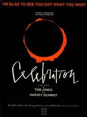 I'm Glad To See You Got What You Want (from 'Celebration') 