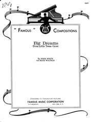 Big Dreams (From Little Teens Grow) 