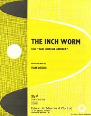 The Inch Worm 