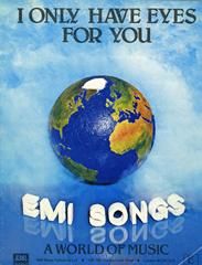 I Only Have Eyes For You 