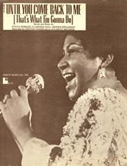 Until You Come Back To Me (That's What I'm Going To Do) 