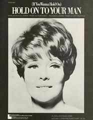 (If You Wanna Hold On) Hold On To Your Man 