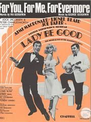 For You, For Me, For Evermore (from 'Lady, Be Good') 