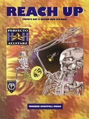 Reach Up (Papa's Got A New Pigbag) 