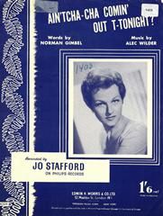 Ain'tcha-Cha Comin' Out T-Tonight ? 