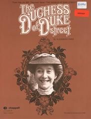 The Duchess Of Duke Street 