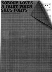 Nobody Loves A Fairy When She's Forty 