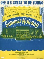 Gee, It's Great To Be Young (from 'Summer Holiday') 