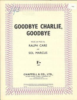 Goodbye Charlie, Goodbye 